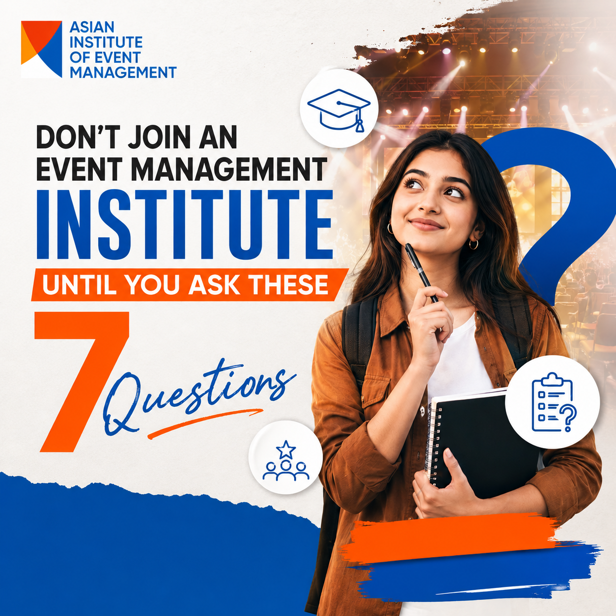 Don't Join an Event Management Institute Until You Ask These 7 Questions